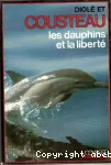 Les dauphins et la liberté