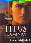 Titus flaminius : la fontaine aux vestales