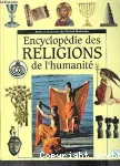 Encyclopédie des Religions de l'humanité