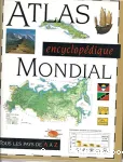 Atlas encyclopédique mondial, tous les pays de A à Z