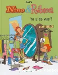 Nino et Rébecca Tu t'es vue?
