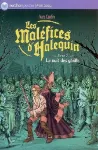 Les maléfices d'Halequin : tome 2 la nuit des ghülls