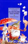 Au royaume des nains et autres contes de gnomes, lutins, et gobelins