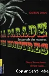 La saga de Darren Shan, t.1 : La parade des monstres