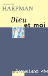 Dieu et moi