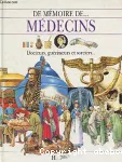 Médecins : docteurs, guérisseurs et sorciers...