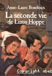 La seconde vie de Linus Hope