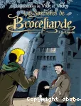 Les aventures de Vick et Vicky. 8, Les sorcières de Brocéliande : La Légende