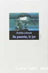 No pasaran , le jeu
