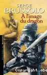 A l'image du dragon