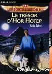 Les sortilèges du Nil : Le trésor d'Hor Hotep, t.1