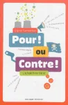 Pour! ou contre! : L'actualité en débat