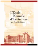 L'Ecole Normale d'Institutrices du Puy-de-Dôme