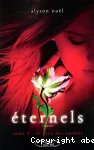Eternels : tome 3 Le pays des ombres