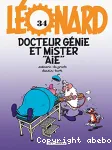 Léonard. 34, Docteur Génie et Mister 