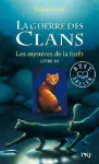 La guerre des clans : livre III - Les mystères de la forêt