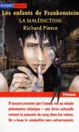 Les enfants de Frankenstein. 3 : La malédiction