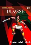 Ulysse. 1 : La malédiction de Poséidon