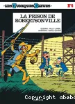 Les Tuniques bleues. 6, La prison de Robertsonville