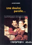 Une doulce parolle...
