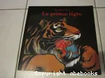 Le prince tigre