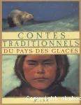 Contes traditionnels du pays des glaces