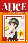 Alice. 3 : Escuela de magia