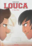 Louca. 2, Face à face