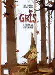 Gris : A travers les automnes