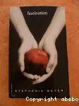 Twilight. 1 , Fascination