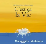C'est ça la vie