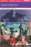 Quel cinéma!