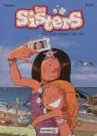 Les Sisters. 7, Mon coup d'soleil, c'est toi!