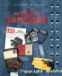 Un siècle d'espionnage