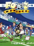 Les Foot Maniacs. 14
