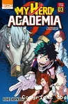 My Hero Academia. Tome 3