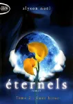 Éternels. Tome 2 : Lune bleue