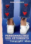 Personnalisez vos vêtements : 20 projets de broderie pour une garde-robe unique !