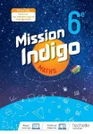 Mission Indigo / 6e / Hachette Edition / 2021