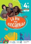 A mi me encanta / 4e / Hachette Education / 2021