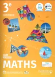 Maths / 3e / Le Livre Scolaire / 2021