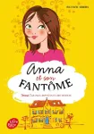 Anna et son fantôme. Tome 1