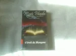 Magie Blanche : L'éveil de Morgane. Tome 1