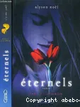 Eternels : Lune bleue. Tome 2