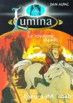 Lumina : Le royaume maudit