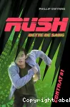 Rush dette de sang