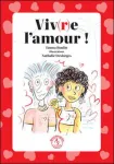 Viv(r)e l'amour