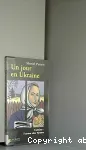 Un jour en Ukraine/Mission Kosovo