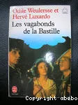 Les vagabonds de la Bastille