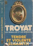 TENDRE ET VIOLENTE ELISABETH
